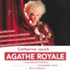 AGATHE ROYALE RETOUR EN 2026 !!!!